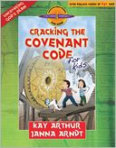 Cracking the Covenant Code for Kids