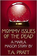 Mommy Issues of the Dead