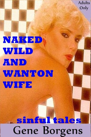 Naked Wild And Wanton Wife nookbook