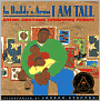 In Daddy's Arms I Am Tall: African Americans Celebrating Fathers