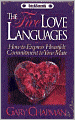 The Five Love Languages: How to Express Heartfelt Commitment to Your Mate
