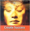Create Success (Brain Wave Subliminal)