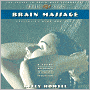 Brain Massage: Revitalize Mind and Body
