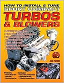Sport Compact Turbos and Blowers