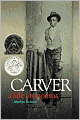 Carver: A Life in Poems