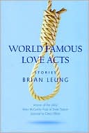 World Famous Love Acts: Stories