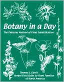 Botany in a Day: The Patterns Method of Plant Identification