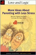 More Ideas About Parenting with Less Stress