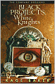 Black Projects, White Knights: The Company Dossiers (The Company Series)