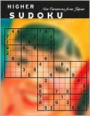 Higher Sudoku: New Challenging Sudoku from Japan