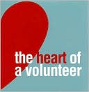 The Heart of a Volunteer