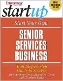 Start Your Own Senior Services Business: Your Step-by-Step Guide to Success