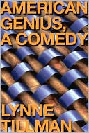 American Genius, A Comedy