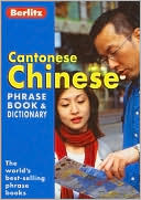 Berlitz Cantonese Chinese Phrase Book and Dictionary