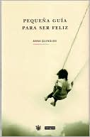 Pequeña Guía Para Ser Feliz (A Short Guide to a Happy Life)