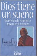 Dios tiene un sueno