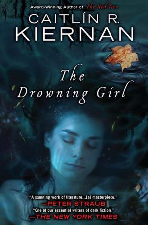 Books download ipad free The Drowning Girl by Caitlin R. Kiernan in English 9780451464163