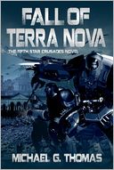 Fall of Terra Nova (Star Crusades, Book 5)