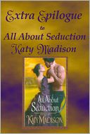 Extra Epilogue to All About Seduction