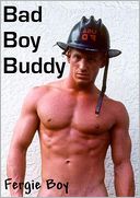 Bad Boy Buddy