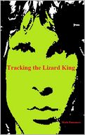 Tracking the Lizard King by Mark Finnemore: NOOK Book Cover