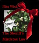 The Sheriff's Mistletoe Law