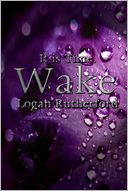 Wake (The Runners, Part Four)
