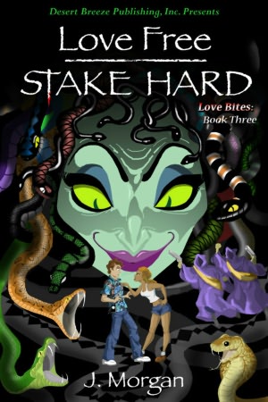 Love Bites Book Three: Love Free Stake Hard