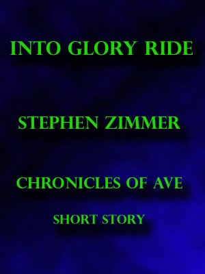 Into Glory Ride