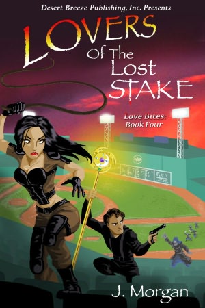 Love Bites Book Four: Lovers of the Lost Stake