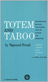 Totem and Taboo: Resemblances Between the Psychic Lives of Savages and Neurotics