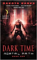 Dark Time (Mortal Path Series #1)
