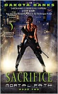 Sacrifice (Mortal Path Series #2)