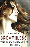 Breathless: Book One of the Jason and Azazel Trilogy