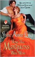 How the Marquess Was Won (Pennyroyal Green Series #6) by Julie Anne Long: NOOK Book Cover