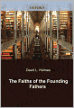 The Faiths of the Founding Fathers