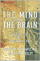 Mind and the Brain: Neuroplasticity and the Power of Mental Force