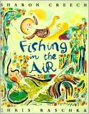 Fishing in the Air