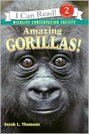 Amazing Gorillas! (I Can Read Book 2 Series)