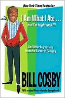 I Am What I Ate...and I'm Frightened!!!: And Other Digressions from the Doctor of Comedy