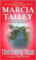 This Enemy Town (Hannah Ives Mystery Series #5)