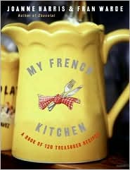 "My French Kitchen" Joanne Harris