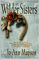Wilder Sisters: A Novel