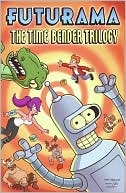 download Futurama : The Time Bender Trilogy book