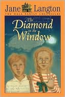 The Diamond in the Window (The Hall Family Chronicles Series)