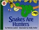 Snakes Are Hunters