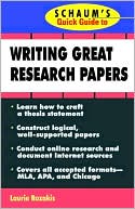 Schaum's Quick Guide to Writing Great Research Papers