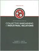An Introduction to Collective Bargaining and Industrial Relations