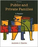 Public and Private Families: A Reader