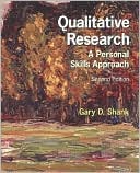 Qualitative Research: A Personal Skills Approach